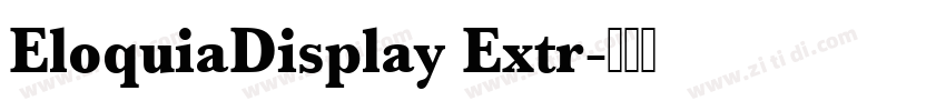 EloquiaDisplay Extr字体转换